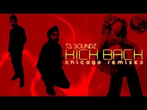Kick Back - Qazi Mega Mix (T.S. Soundz)