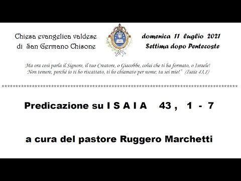 Culto domenica 11 luglio 2021 - Settima dopo Pentecoste (#31)