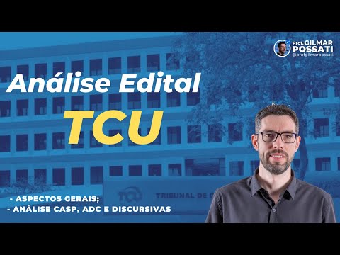Análise Edital TCU!