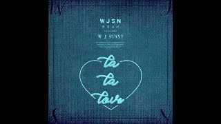 WJSN (Cosmic Girls) (우주소녀) - 우주정거장 (UJUNG)