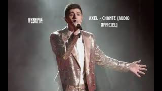 Axel - Chante (Audio officiel)