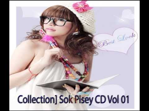 Het Avey Prab Ke Tha Oun Pek Pi Bong Khmer Song New Sok Pisey Vol 01