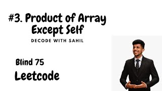 Product of Array Except Self | Blind 75 Problem #4 in Java | Efficient Solution Without Division