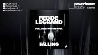 Fedde Le Grand ft. Niels Geusebroek - Falling (Radio Edit)