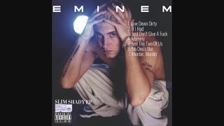 Eminem - No One’s Iller, Slim Shady EP (1997)