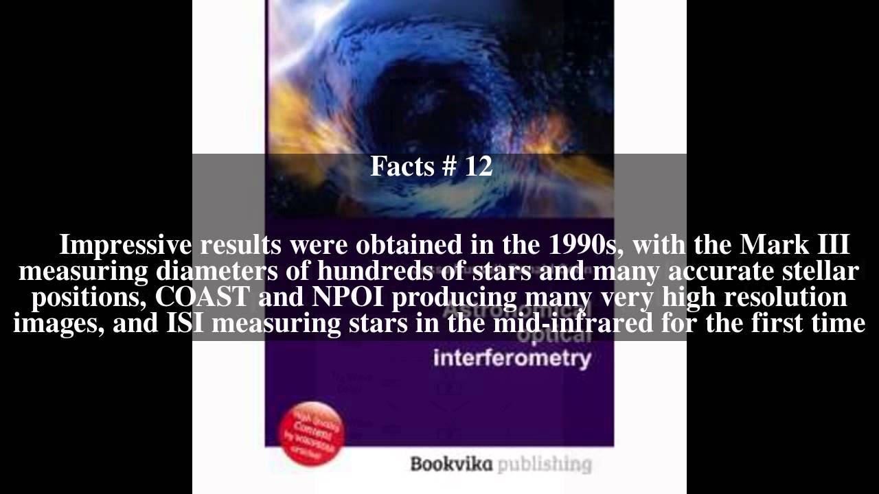 Astronomical optical interferometry Top # 25 Facts