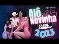 Fábio E Fabinho Vol 3 ALÔ NOVINHA CLIPE OFICIAL