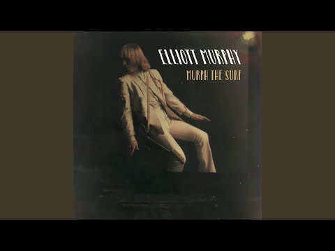 Continental Kinda Girl - Elliott Murphy