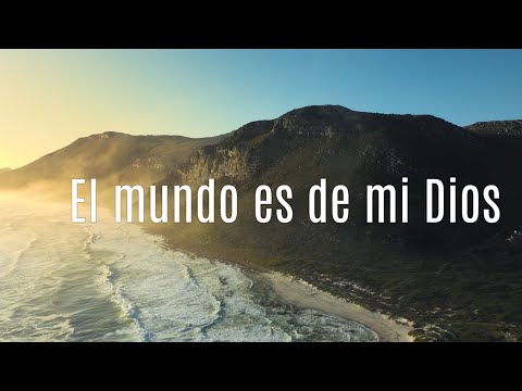 CESAR BETANCOURT - El mundo es de mi Dios (Videoliryc)