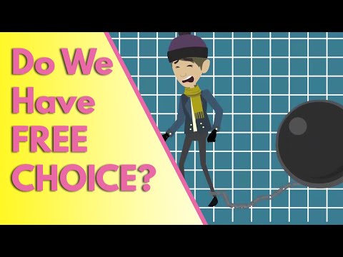 Do We REALLY Have Freedom of Choice?
