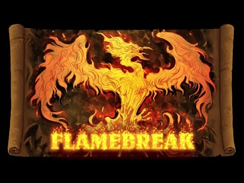 Flamebreak - First Look