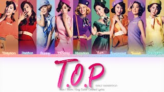 Girls’ Generation (少女時代) T.O.P Color Coded Lyrics (Kan/Rom/Eng)