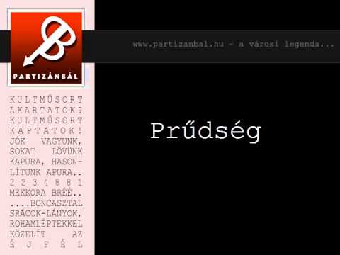 Partizánbál 193 - Prűdség