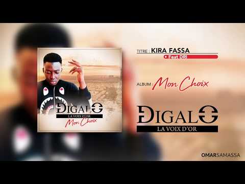 Digalo La Voix d'Or - Kira Fassa Feat DRI (Album: Mon Choix)