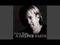 A Deeper Faith