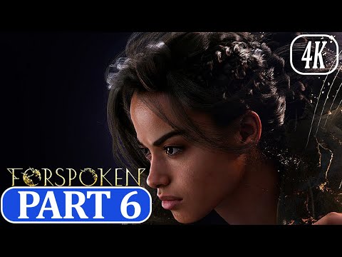 FORSPOKEN Walkthrough GAMEPLAY Part 6 (FULL GAME) (4K 60fps PC) ULTRA No Commentary