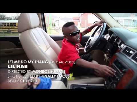LiL Man DO MY THANG Official Video