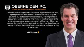 Home Healthcare Medicare Suspension | Oberheiden P.C.
