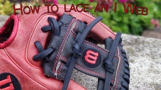 How to Relace a Baseball Glove: Wilson I Web Double X