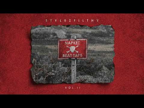 StylezFilthy - Νάρκες Vol. II (Full Beat Tape)