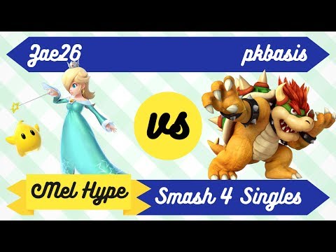 Mel Hype 3.2 - Smash 4 Singles - Zae26 (Rosalina) vs pkbasis (Bowser) - WR2