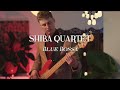 Shiba Quartet - Blue Bossa