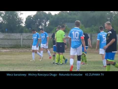 Mecz barażowy: Wichry Rzeczyca Długa - Rotunda Krzeszów (gol dla Wichier na 1-1) 02.07.2017