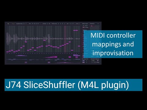 J74 SliceShuffler - audio slice sequencer for Ableton Live (Tutorial - MIDI controller mappings)