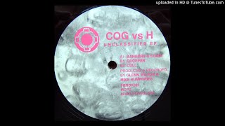 A  COG vs. H - Bangers & Stash  Unclassified EP  PRUKK021 (1999)