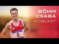 MOBCast #7 - Bőhm Csaba