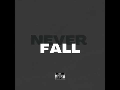 Lewis KE - Never Fall (Official Music Audio)