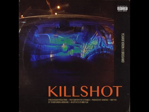 Yearofjordn & Brogawd - Killshot (Official Video)