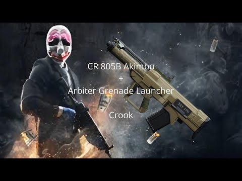 My Payday Builds #1: CR 805B Akimbo/Arbiter