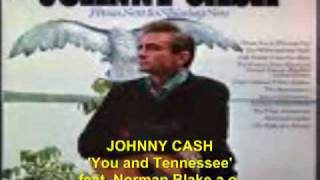 Johnny Cash &#39;You and Tennessee&#39; RARE albumtrack (1967).mp4