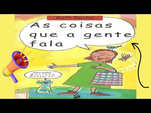 As coisas que a gente fala - Ruth Rocha - Áudiobook - História Infantil