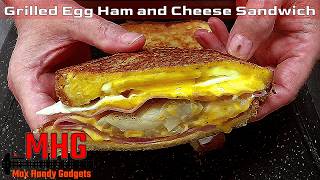 Grilled Egg Ham and Cheese Sandwich