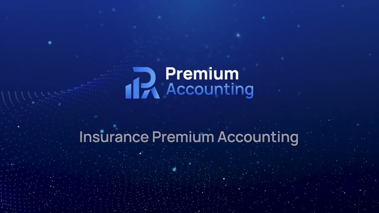Premium Accounting Overview Video