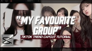 Download lagu 'MY FAVOURITE GROUP'  TIKTOK TREND CAPCUT EDIT TUTORIAL mp3