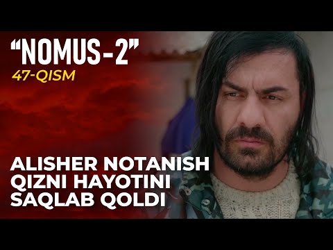 "Nomus" seriali (2-fasl) | 47-qism