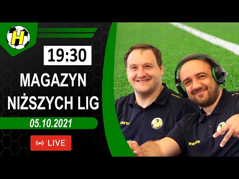 MAGAZYN NIŻSZYCH LIG - 05.10.2021 - opinie, wywiady, tabele, wyniki, skróty meczów, dyskusja
