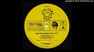 Acid Kings & Crystal Bois - Can You Handle The Acid? (Acid Kings Remix)