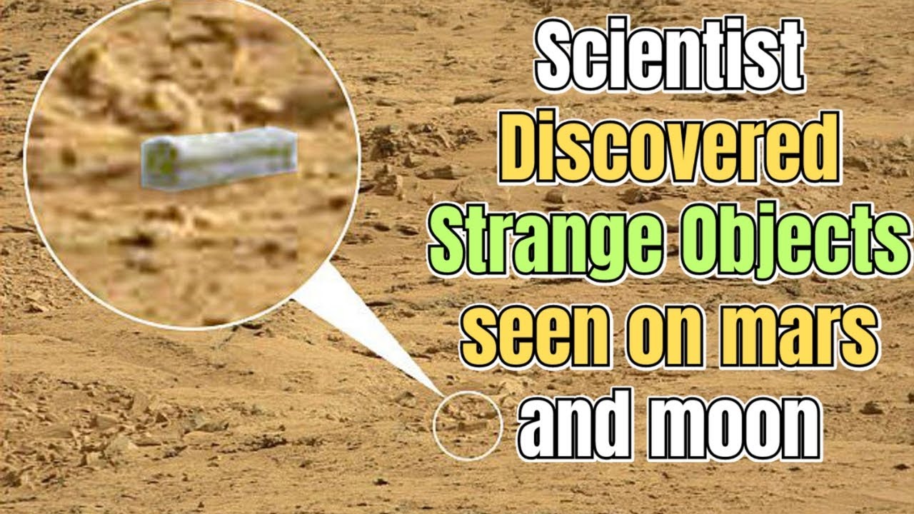 Scientist discovered strange objects seen on mars and moon.