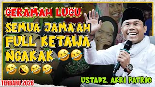 Download lagu ASLI LUCU BANGET! Ceramah Terbaru Ustadz Akri Patrio 2026, Komedi Berkelas Full Ilmu! mp3