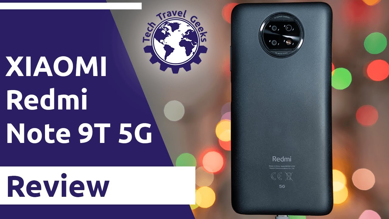 Xiaomi Redmi Note 9T 5G Review - Affordable 5G Smartphone