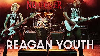 Amazing No Cover Interview with Reagan Youth