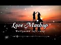 30 minutes lofi songs love mashup | Love Songs | Music Addicted #lofi #lofi