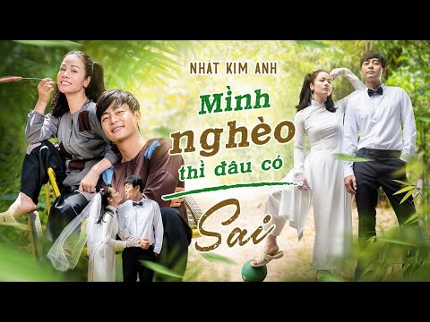 Mình nghèo thì đâu có sai - Nhật Kim Anh