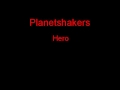 Planetshakers Hero + Lyrics 