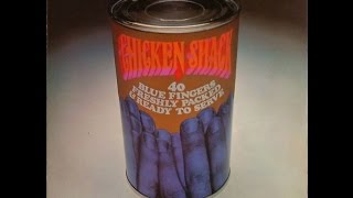 CHICKEN SHACK -  Lonesome Whistle Blues