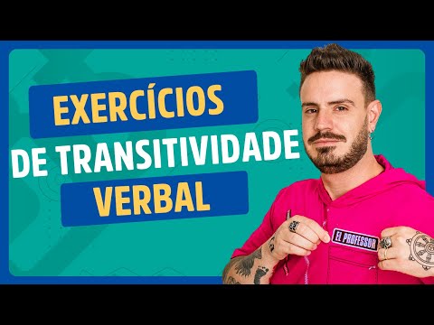 EXERCÍCIOS SOBRE TRANSITIVIDADE VERBAL #auladeportuguês